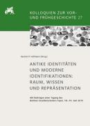 Antike Identit�ten und moderne Identifikationen