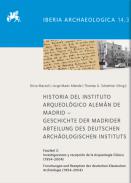 Historia del Instituto Arqueol�gico Alem�n de Madrid = Geschichte der Madrider Abteilung des Deutschen Arch�ologischen Instituts, 3