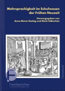 Mehrsprachigkeit im Schulwesen der Fr�hen Neuzeit