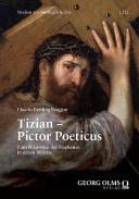 Tizian : Pictor Poeticus