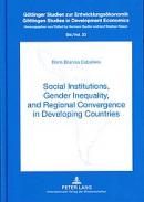 Social institutions, gender inequality, and regional convergence in developing countries