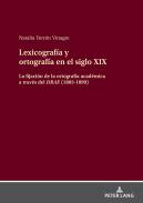 Lexicograf�a y ortograf�a en el siglo XIX