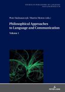 Philosophical Approaches to Language and Communication, 1
