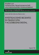 Investigaciones recientes en traducci�n y accesibilidad digital