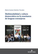 Multimodalidad y cultura democr�tica en la ense�anza de lenguas extranjeras
