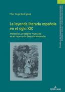 La leyenda literaria espa�ola en el siglo XIX