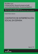 Contextos de interpretaci�n social en Espa�a
