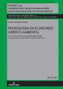 Fraseolog�a en el discurso jur�dico-ambiental