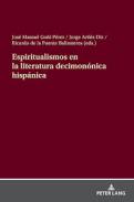 Espiritualismos en la literatura decimon�nica hisp�nica