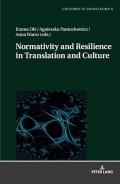 Normativity and Resilience in Translation and Culture