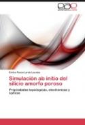 Simulaci�n ab initio del silicio amorfo poroso