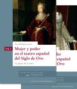 Mujer y poder en el teatro espa�ol del Siglo de Oro