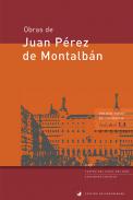 Obras de Juan P�rez de Montalb�n, 1.4