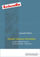 Manuel V�zquez Montalb�n y sus heter�nimos en la revista 