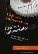 Cl�sicos subversivos / Cl�sicos subvertidos