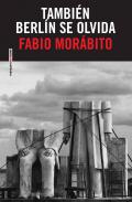 Tambi�n Berl�n se olvida