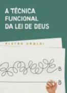 A t�cnica funcional da lei de Deus