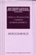 Ciencia, tecnolog�a y g�nero en iberoam�rica