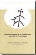 Etnoarqueolog�a de la prehistoria