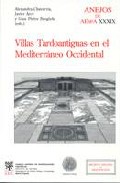 Villas tardoantiguas en el Mediterr�neo occidental