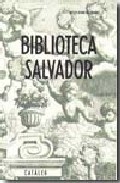 Cat�leg de la Biblioteca Salvador
