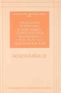 Circulaci�n de personas e intercambios comerciales en el Mediterr�neo y en el Atl�ntico (siglos XVI, XVII, XVIII)