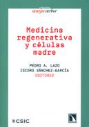 Medicina regenerativa y c�lulas madre
