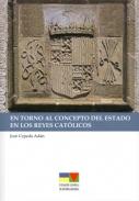 En torno al concepto del Estado en los Reyes Cat�licos