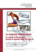 La temprana cuesti�n social