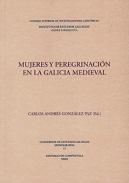 Mujeres y peregrinaci�n en la Galicia medieval