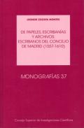 De papeles, escriban�as y archivos