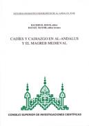 Cad�es y el cadiazgo en al-Andalus y el Magreb medieval