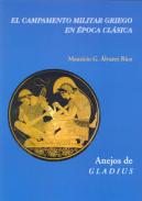 El campamento militar griego en �poca cl�sica