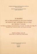 Sumario de la descendencia de los condes de Monte Rey, se�ores de la Casa de Viezma y Ulloa