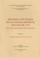 Mujeres con poder en la Galicia medieval (siglos XIII-XV)