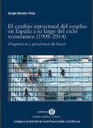 El cambio estructural del empleo en Espa�a a lo largo del ciclo econ�mico (1995-2014)