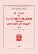El legado de Ram�n Men�ndez Pidal (1869-1968) a principios del siglo XXI