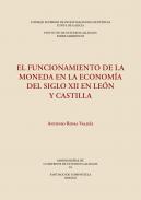 El funcionamiento de la moneda en la econom�a del siglo XII en Le�n y Castilla