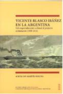 Vicente Blasco Ib��ez en la Argentina