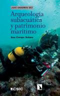 Arqueolog�a subacu�tica y patrimonio mar�timo