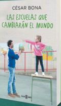 Las escuelas que cambiar�n el mundo