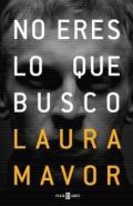 No eres lo que busco