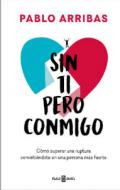 Sin ti pero conmigo