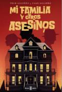 Mi familia y otros asesinos