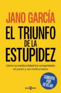 El triunfo de la estupidez