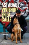 As� acab� viviendo en la calle