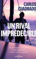 Un rival impredecible