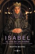 Isabel, el fin de un sue�o