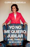 Yo no me quiero jubilar... ni del trabajo ni de la vida