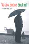Voces sobre Euskadi